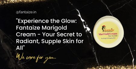 Experience the Glow Fantaize Marigold Cream - Your Secret to Radiant, Supple Skin for All